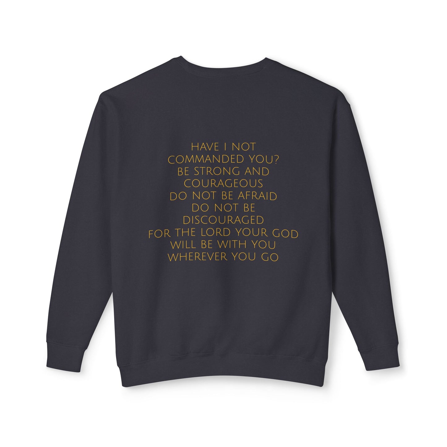 Joshua 1:9 Comfort Crewneck