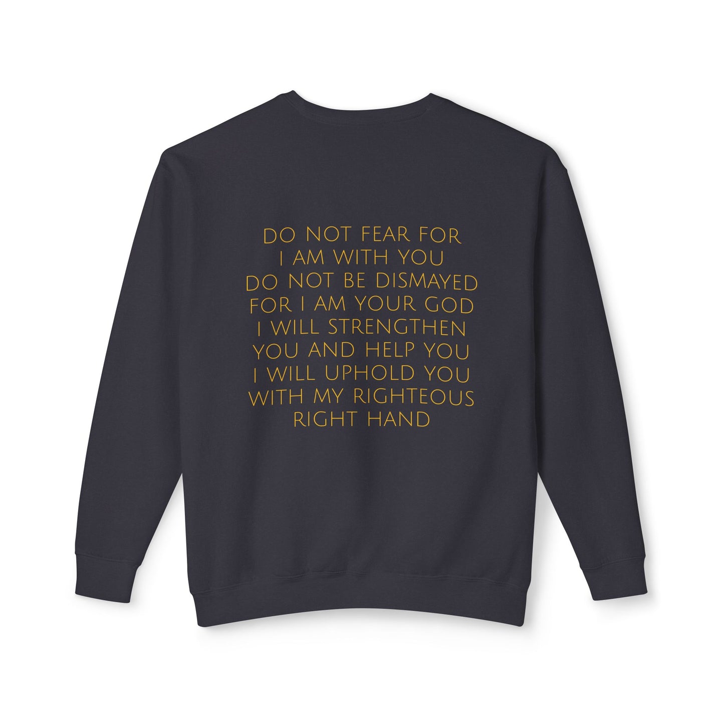 Isaiah 41:10 Women's Comfort Crewneck
