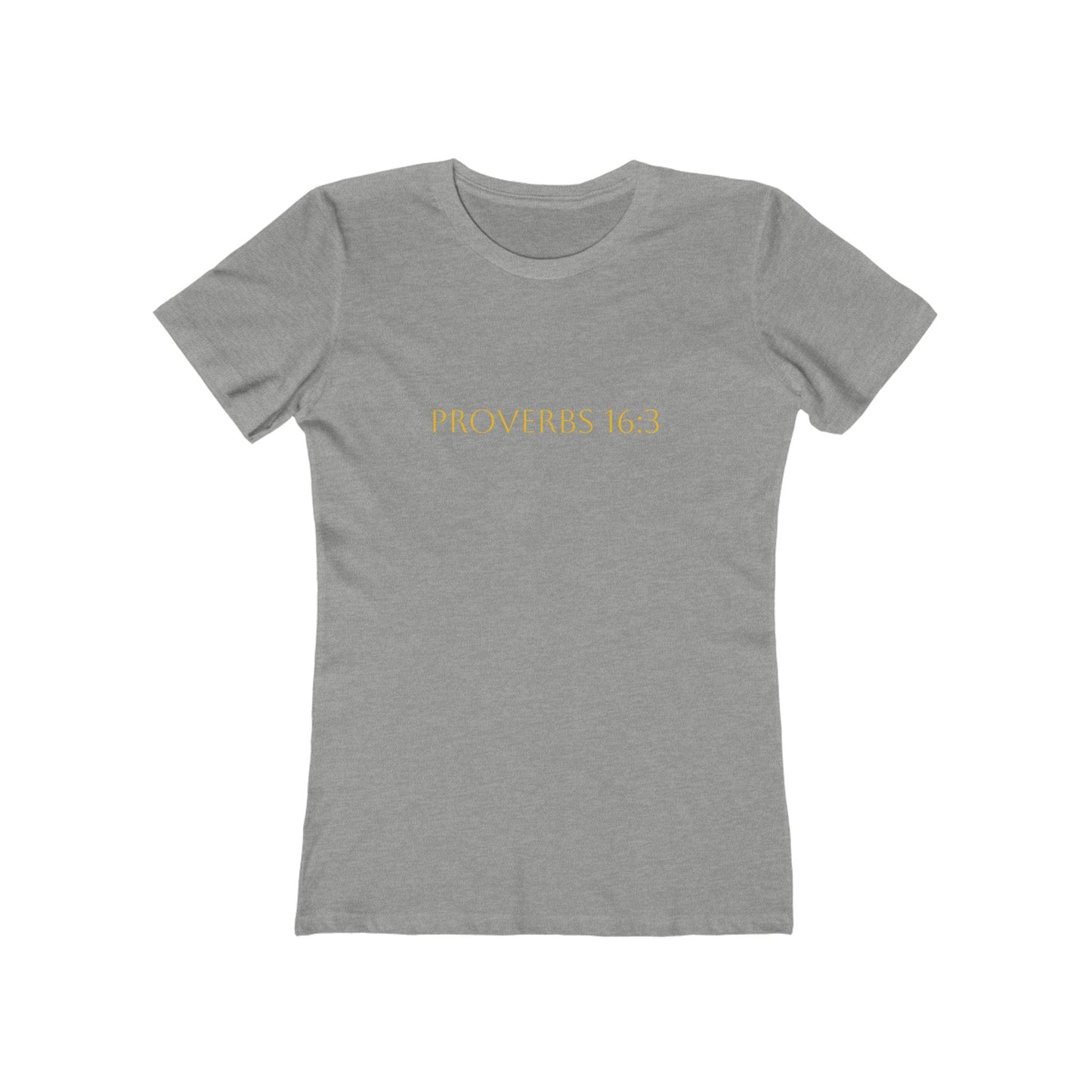 Proverbs 16:3 Women's Comfort T
