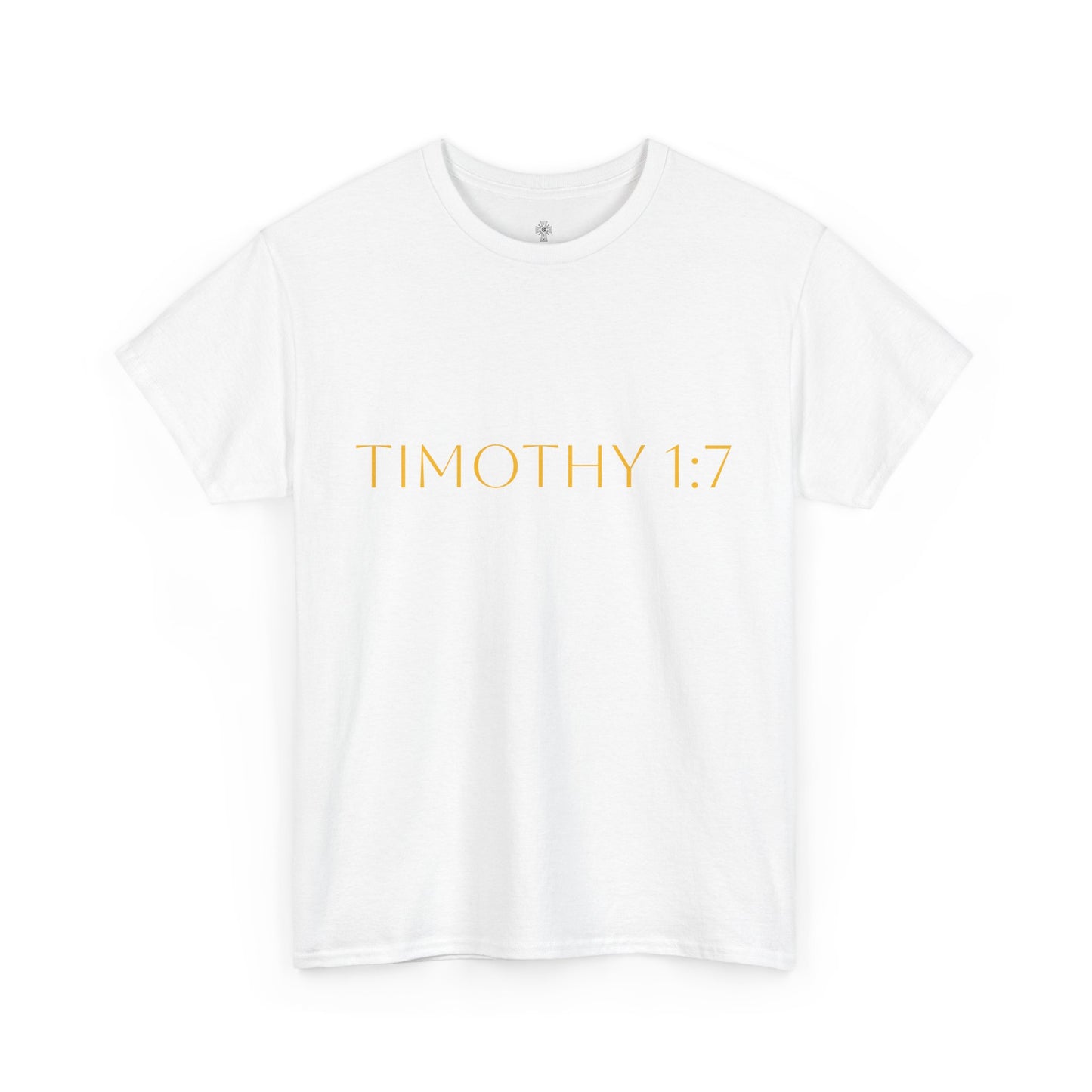 Timothy 1:7 Comfort Tee