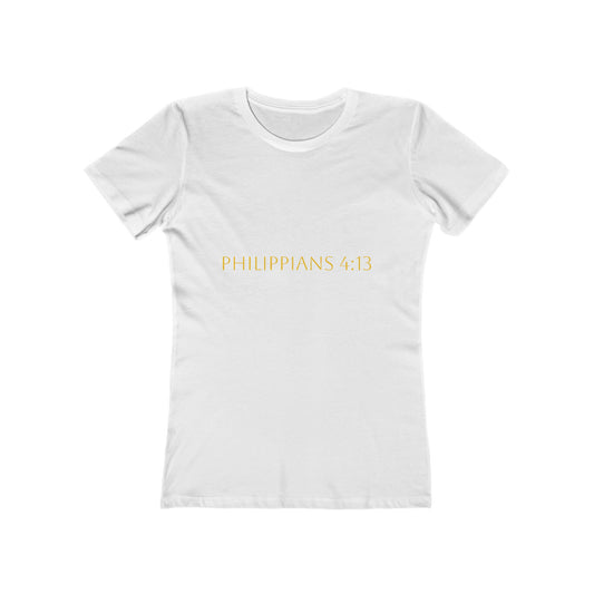 Philippians 4:13 Women's Comfort T