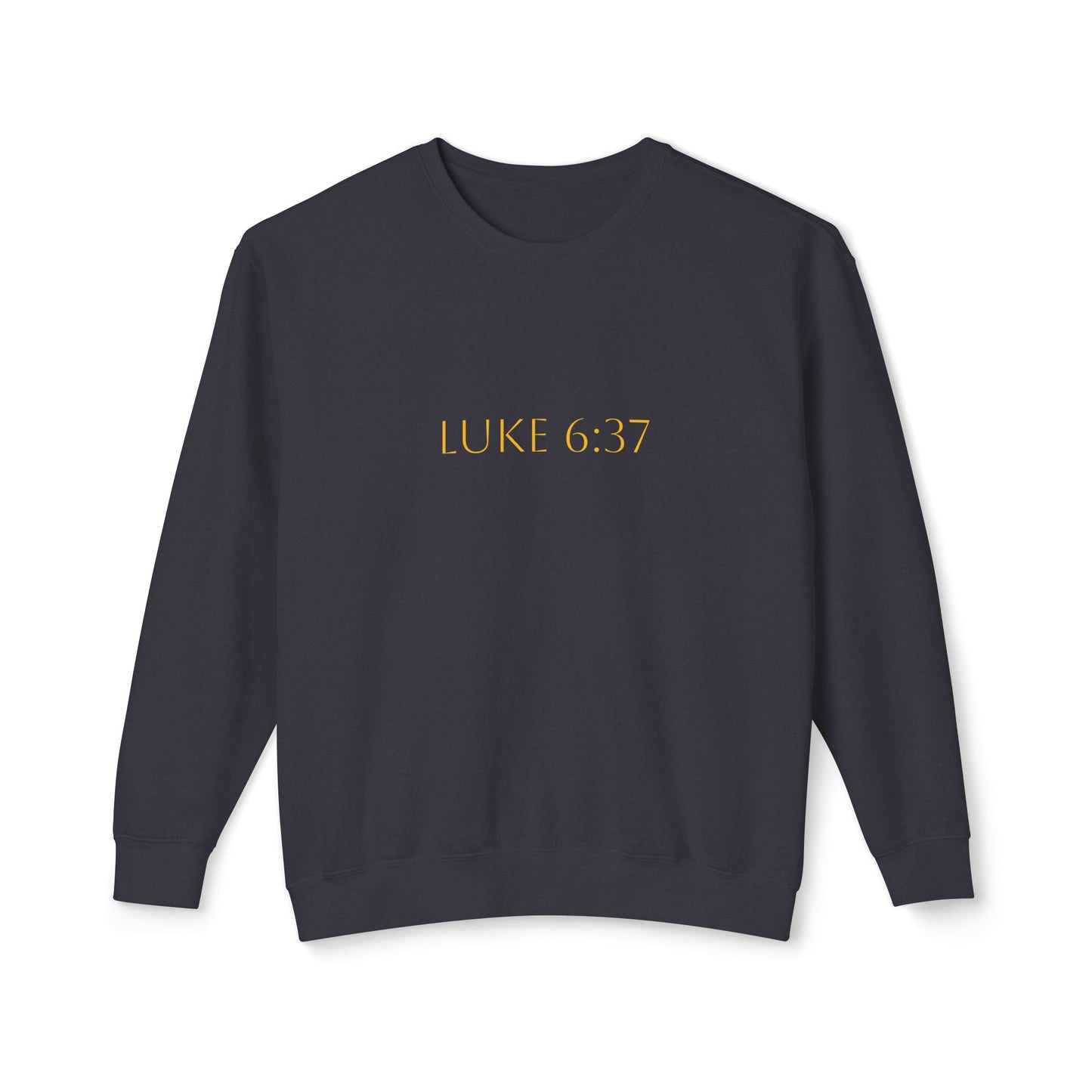 Luke 6:37 Men's Comfort Crewneck