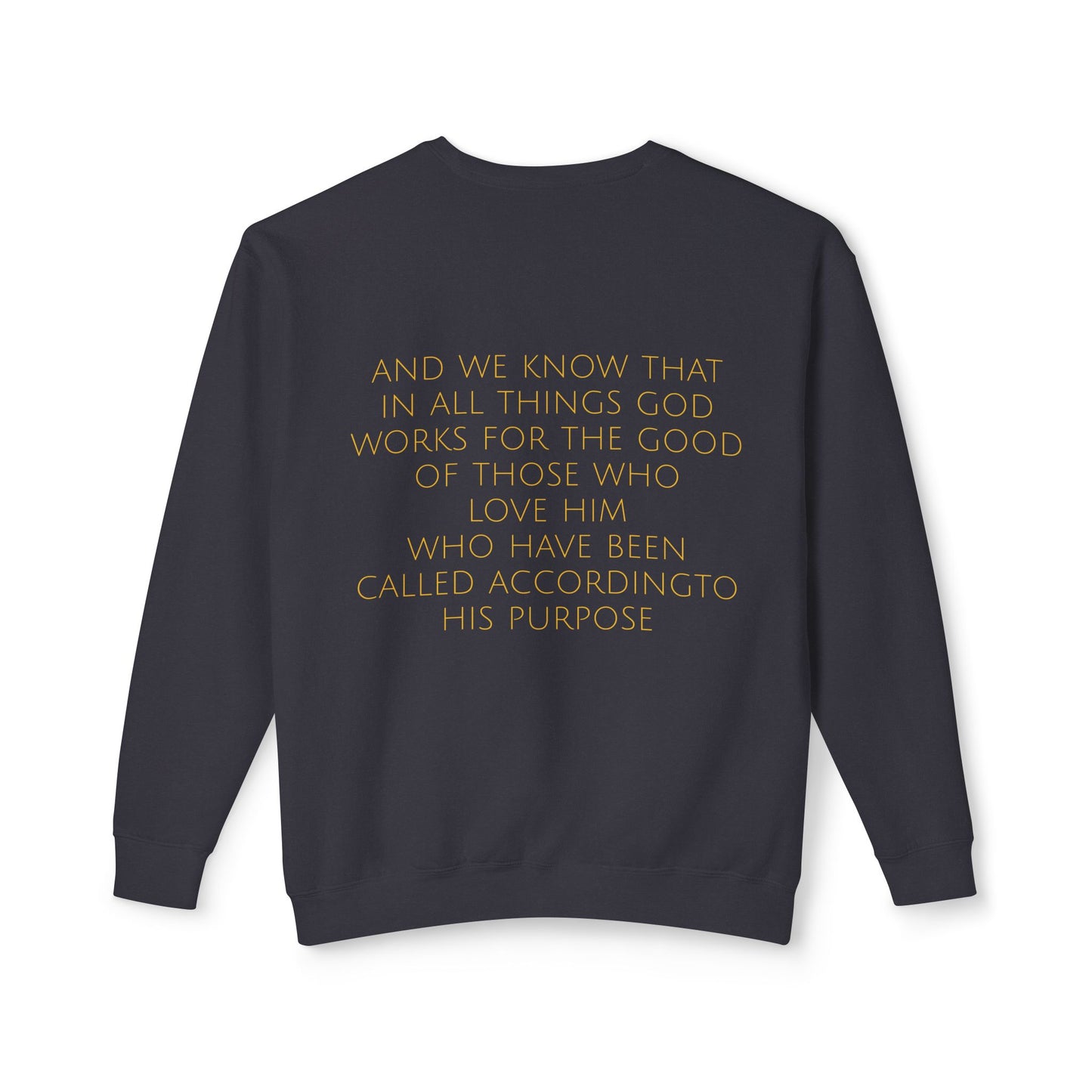 Romans 8:28 Comfort Crewneck