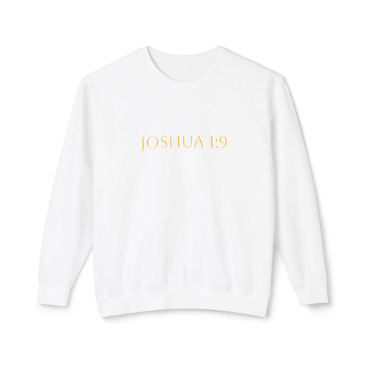 Joshua 1:9 Comfort Crewneck