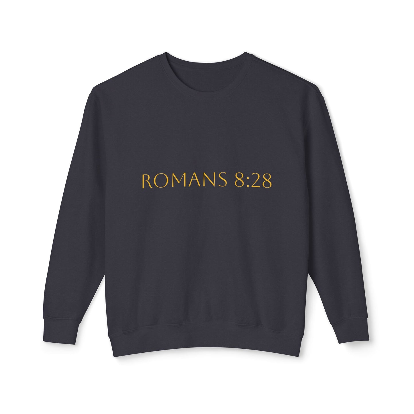 Romans 8:28 Comfort Crewneck