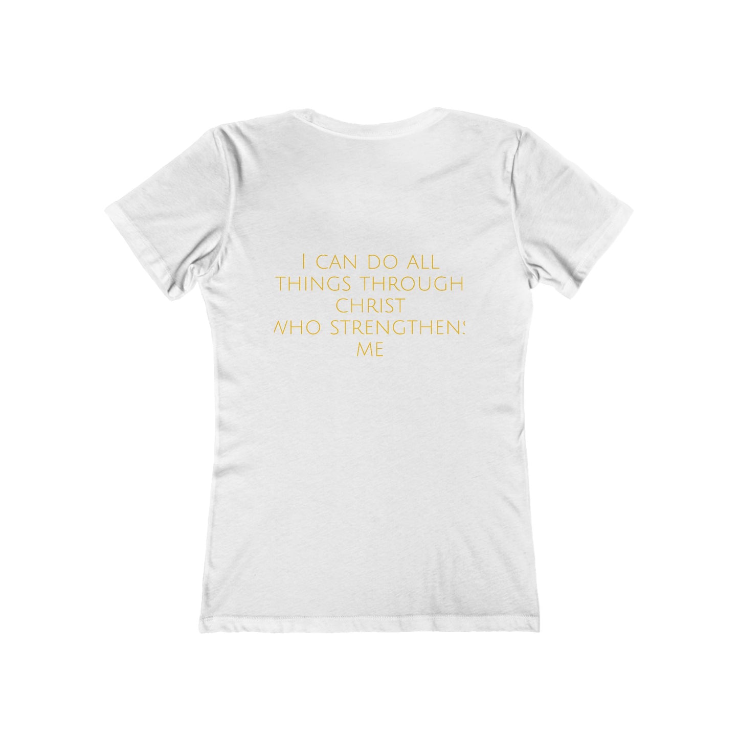 Philippians 4:13 Women's Comfort T