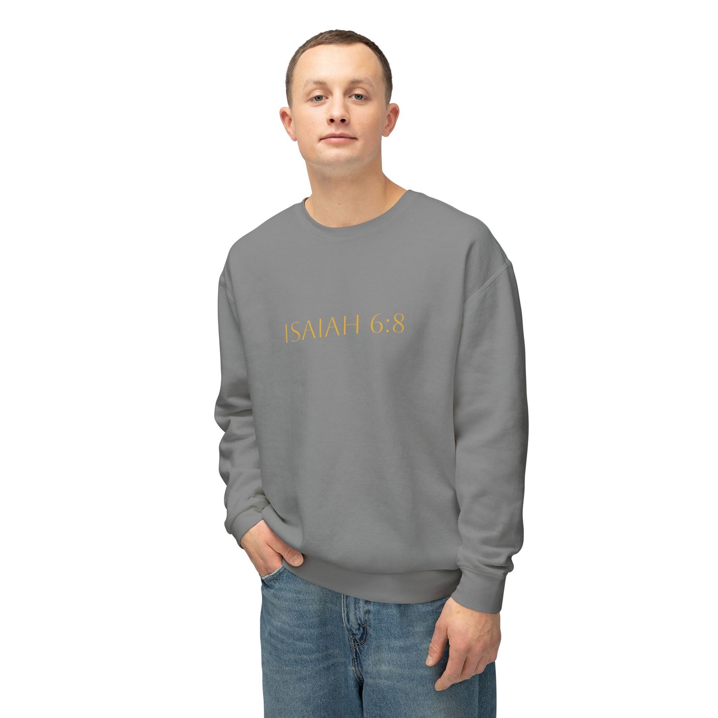 Isaiah 6:8 Comfort Crewneck