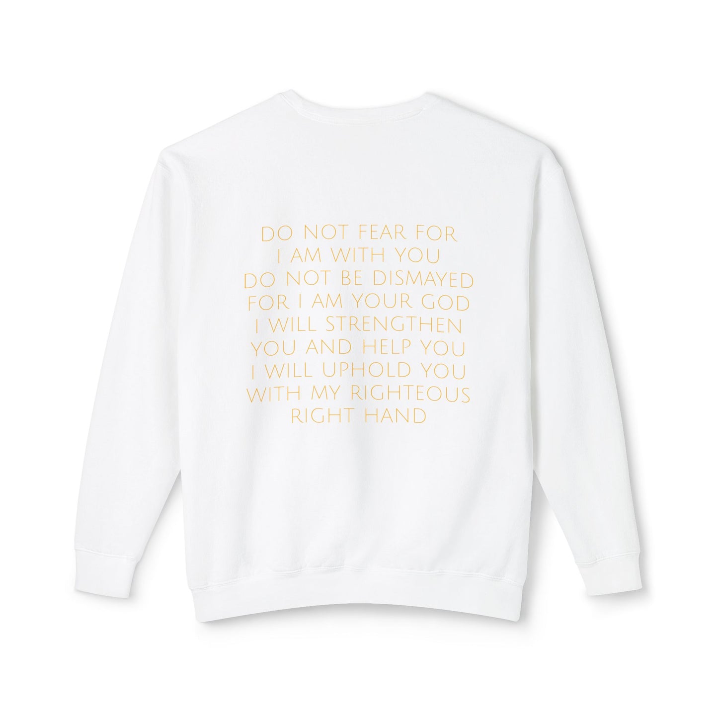 Isaiah 41:10 Women's Comfort Crewneck