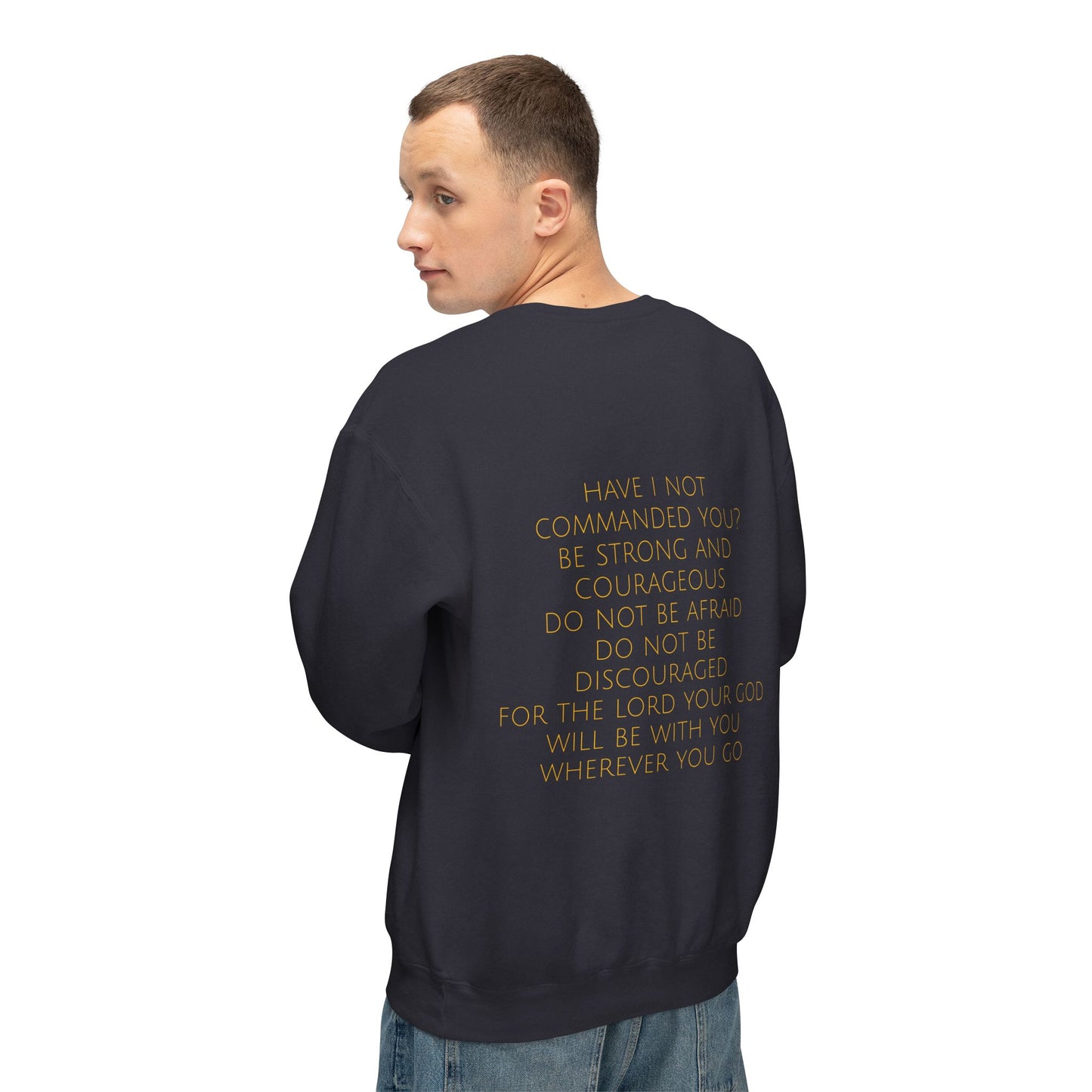 Joshua 1:9 Comfort Crewneck
