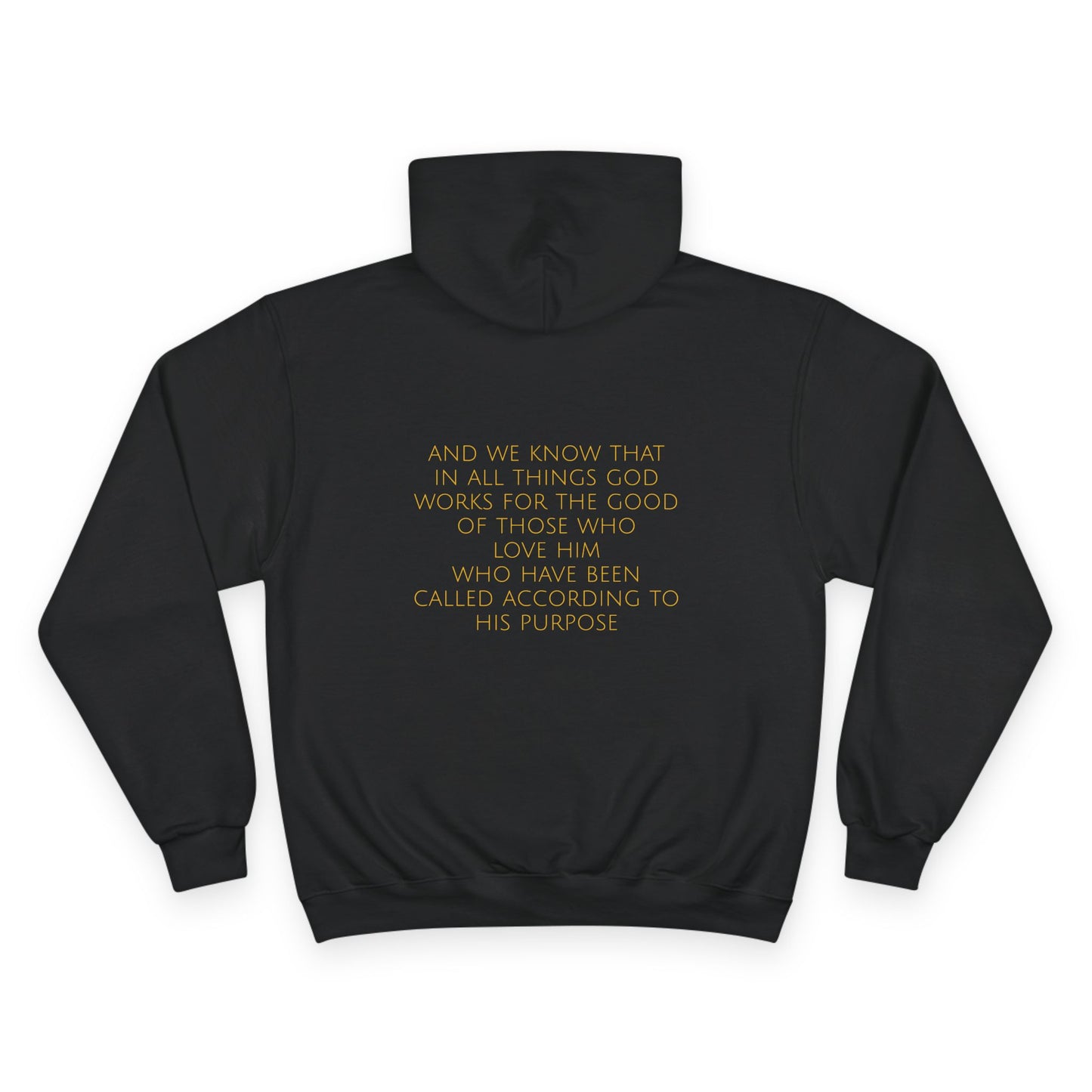 Romans 8:28 Comfort Hoodie
