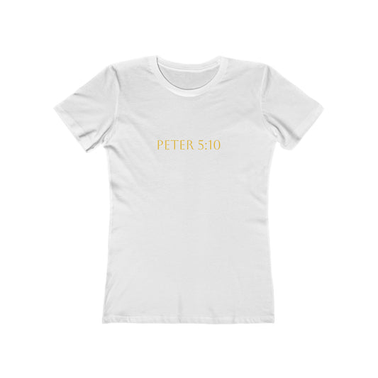 Peter 5:10 Women's Comfort T
