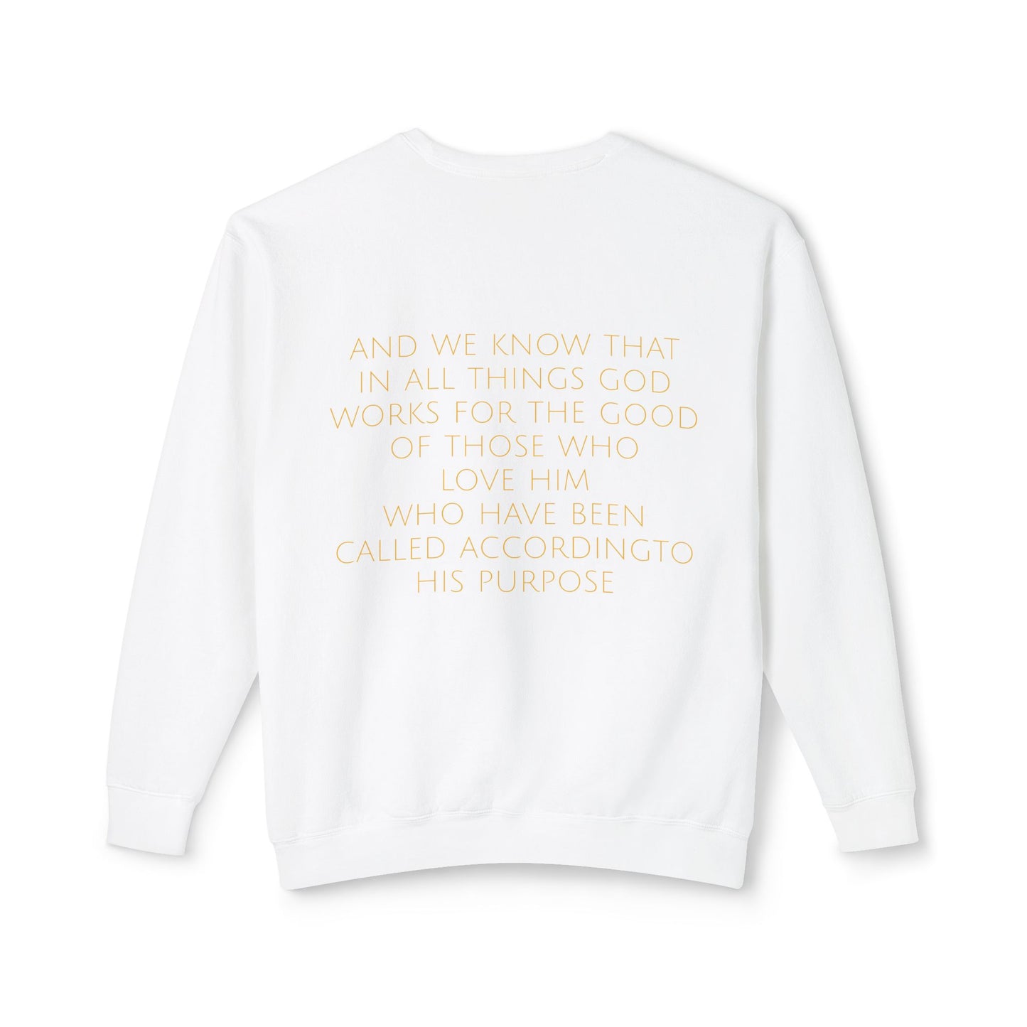 Romans 8:28 Comfort Crewneck