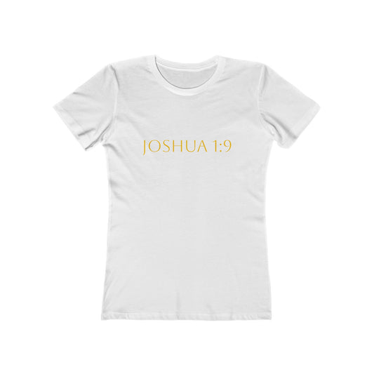 Joshua 1:9 Women's Comfort T